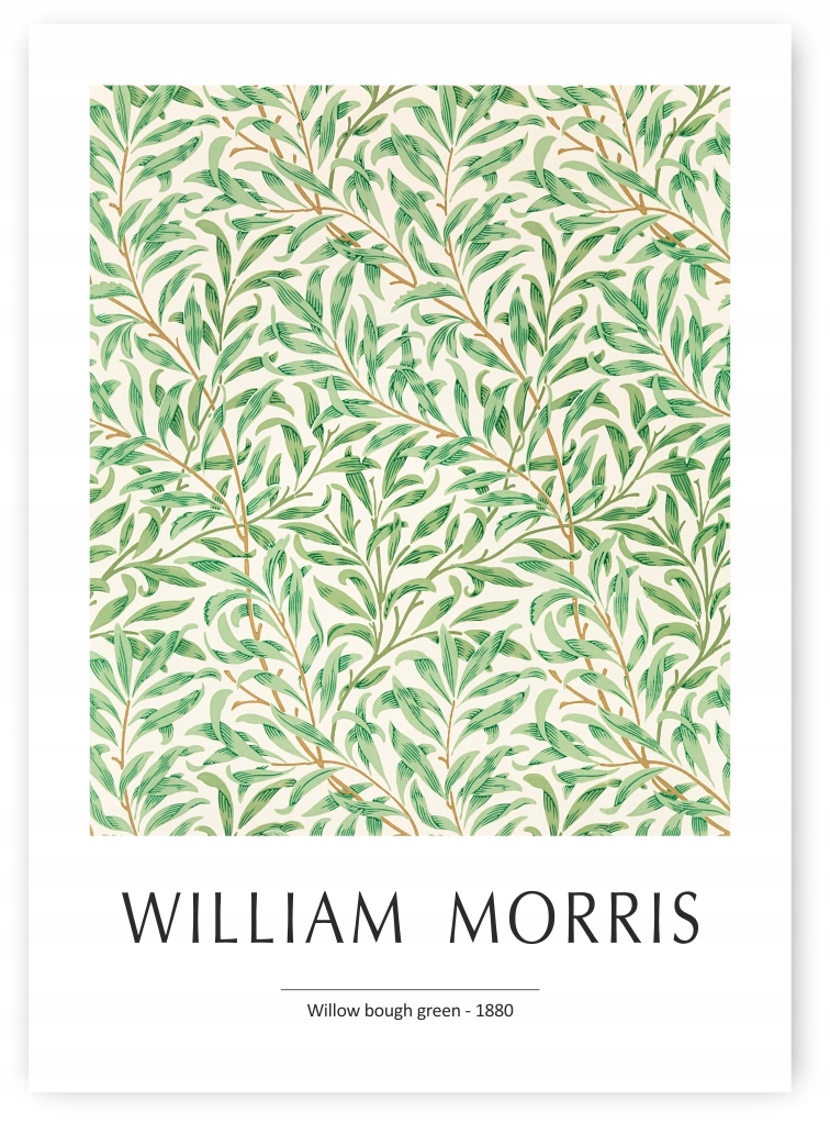 WILLIAM MORRIS WILLOW BOUGH GREEN PLAKAT 30x40cm #297