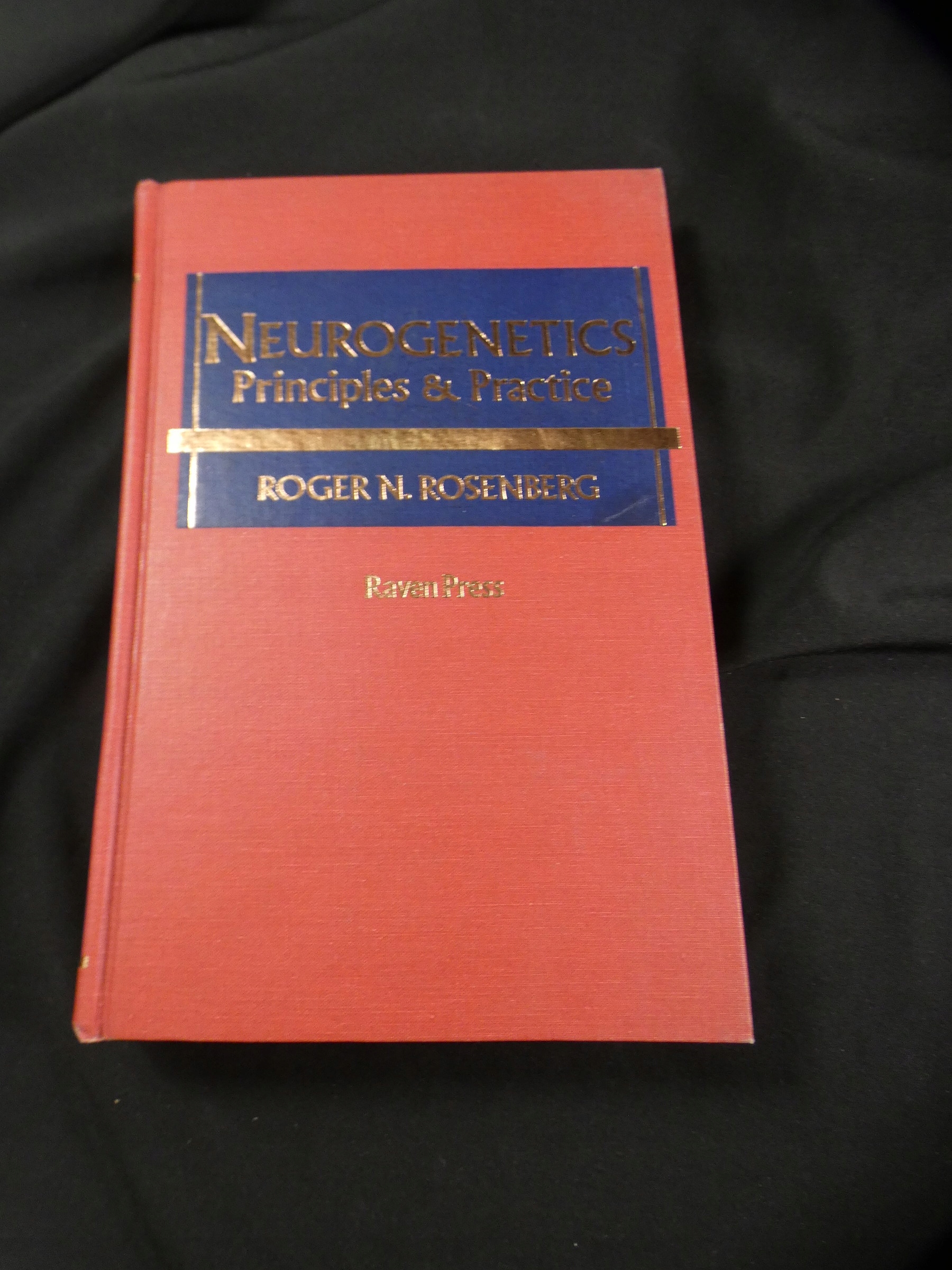 Neurogenetics : principles and practice Rosenberg