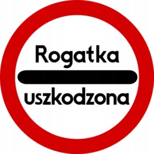 Znak B-32b: Rogatka uszkodzona - Naklejka Folia