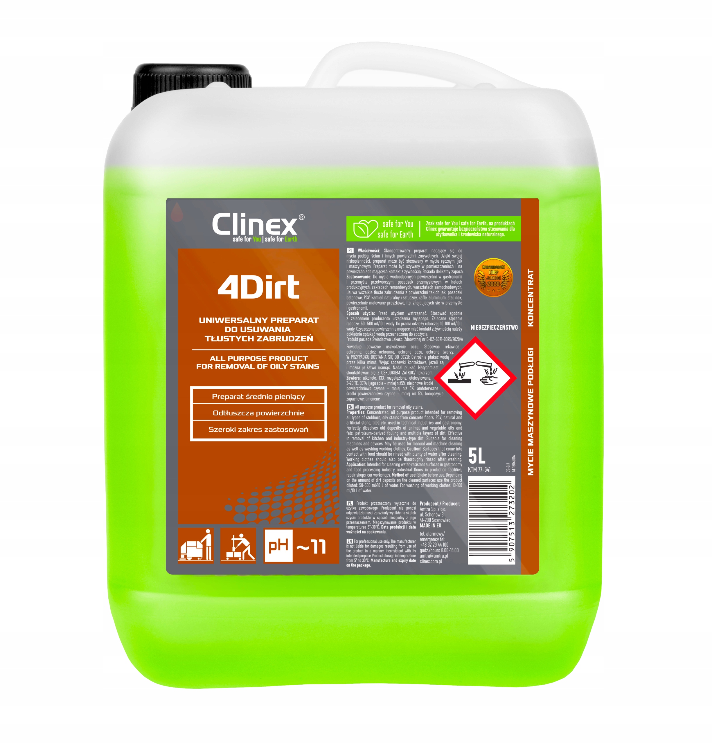 

Clinex 4DIRT 5L usuwa tłuste zabrudzenia