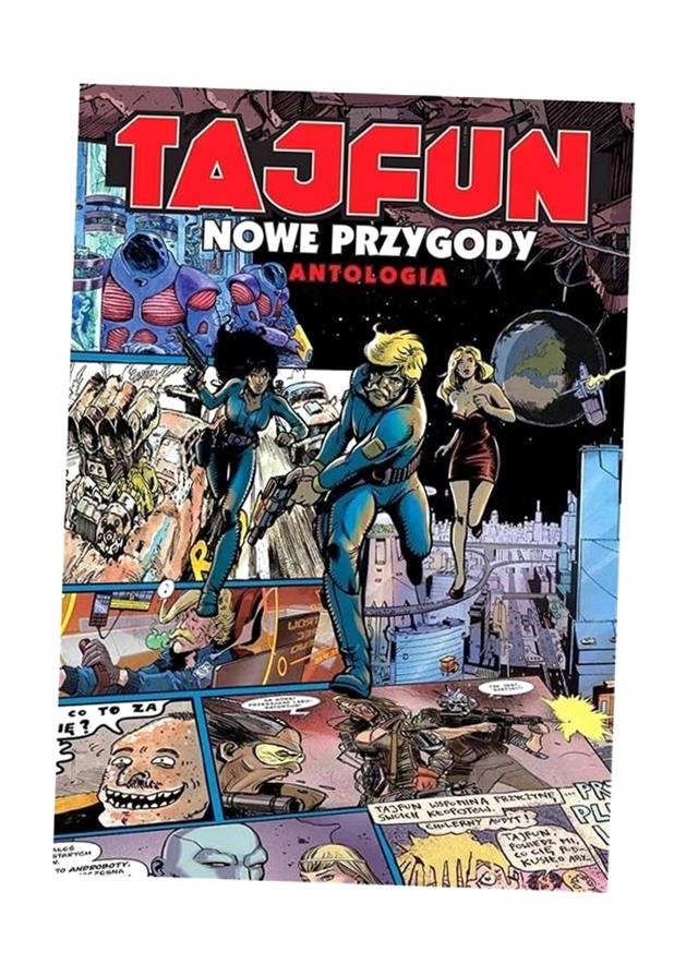 Tajfun. Nowe Przygody. Antologia, Praca Zbiorowa