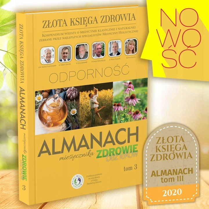 

Almanach 3 Zdrowie bez leków Praca zbiorowa