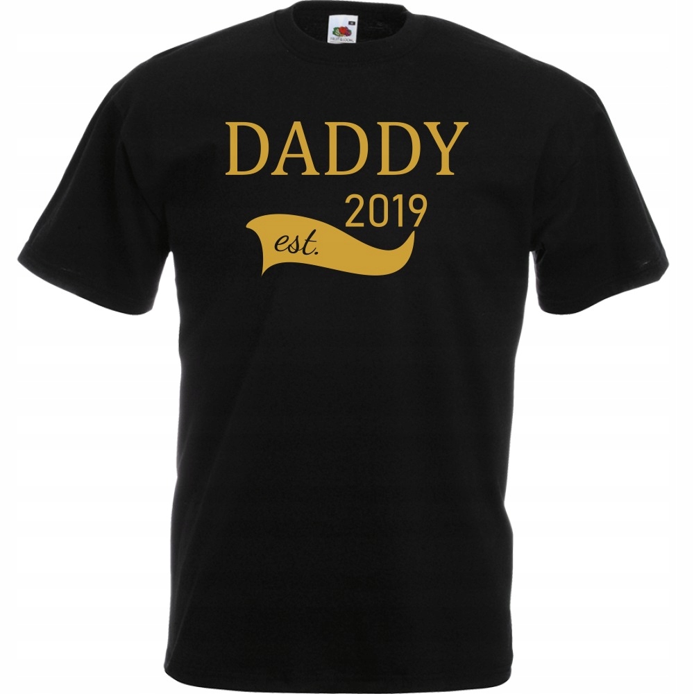 

Koszulka daddy est tata dzień ojca M czarna