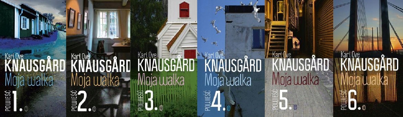 Moja walka Księga 1+2+3+4+5+6 Karl Ove Knausgard