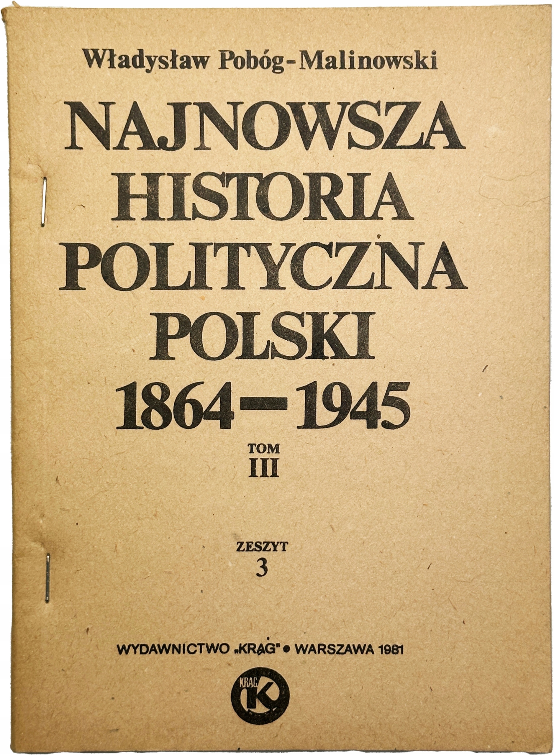 Najnowsza historia polityczna Polski T 3 Z 3