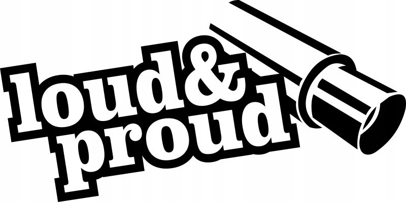 Naklejka na auto samochód LOUD AND PROUD 30cm