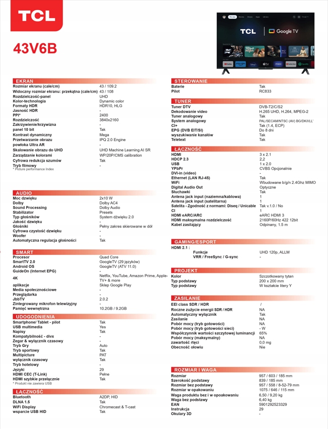 Telewizor TCL 43V6B 43" LED 4K Google TV HDMI 2.1 DVB-T2 Format HD 4K UHD