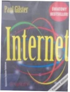 Internet przewodnik użytkownika. - Paul Gilster