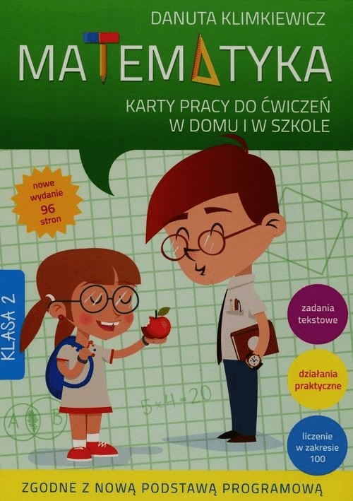 

Matematyka Karty pracy Klasa 2. Danuta Klimkiewicz