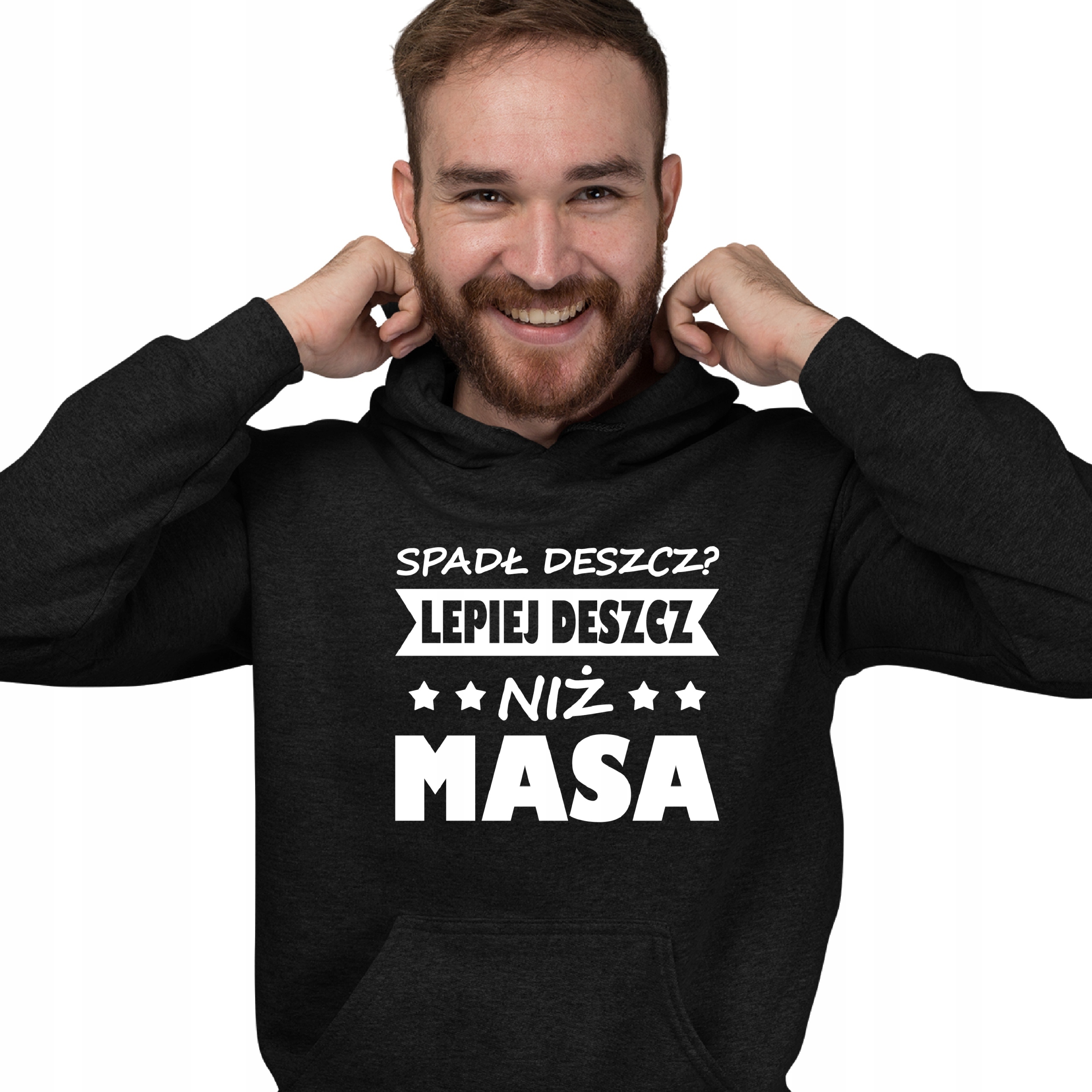 

Bluza Dzień Chłopaka Spadł Deszcz Lepiej Niż Masa