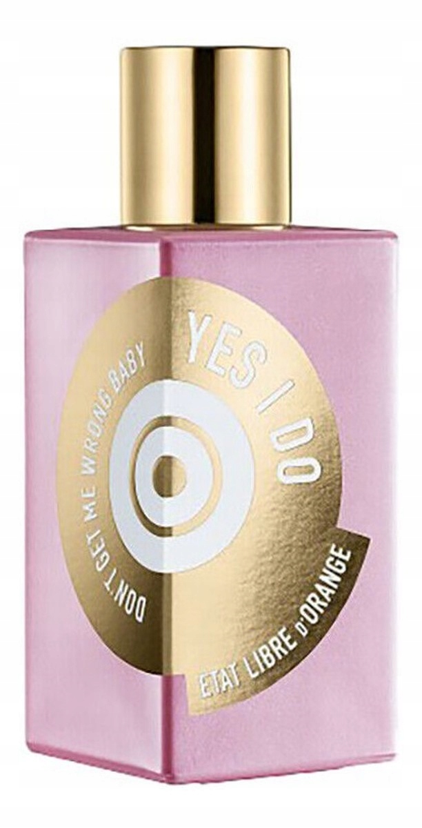 Don't Get Me Wrong Baby Yes I Do Woda perfum