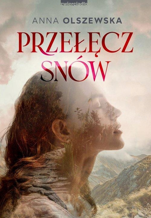 Przełęcz Snów, Olszewska Anna
