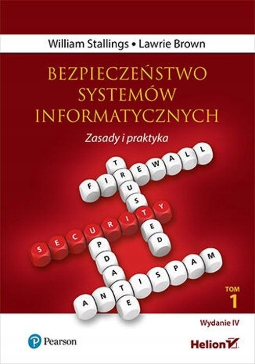 Bezpieczeństwo systemów informatycznych. Zasady i