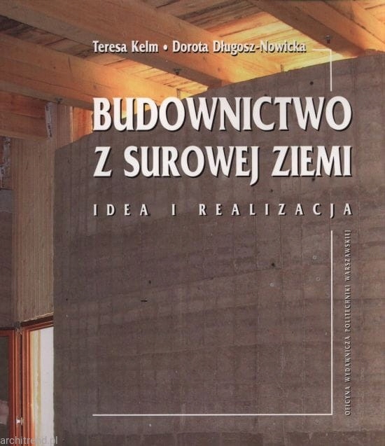 Budownictwo Naturalne Ekologiczne Z Ubijanej Ziemi