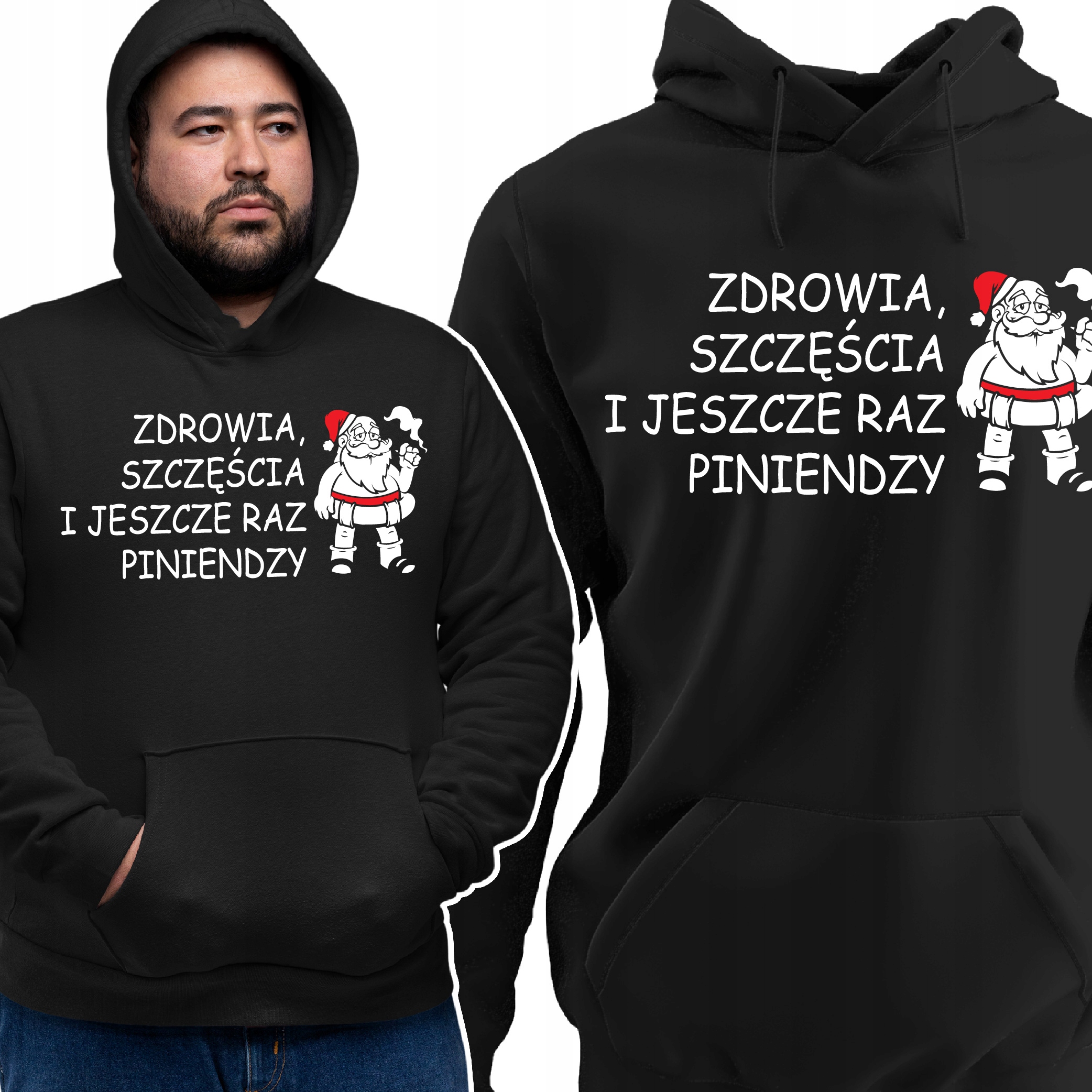 

Bluza Życzenia Zdrowia Szczęścia I Piniendzy Santa