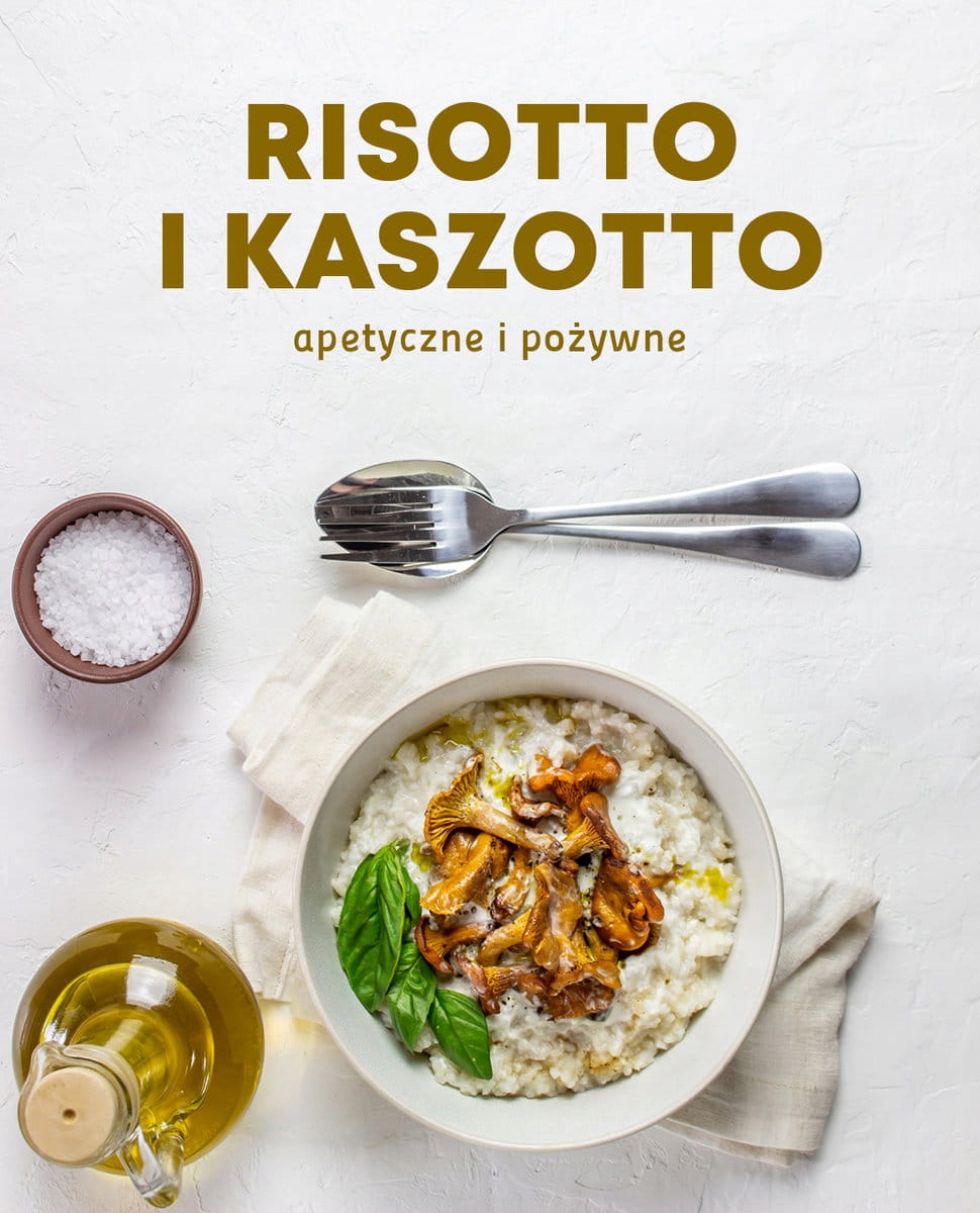 RISOTTO I KASZOTTO APETYCZNE I POŻYWNE BUCHMANN