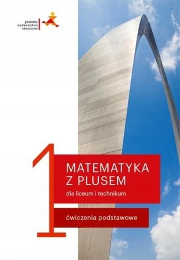 

Matematyka z plusem. Ćwiczenia podstawowe