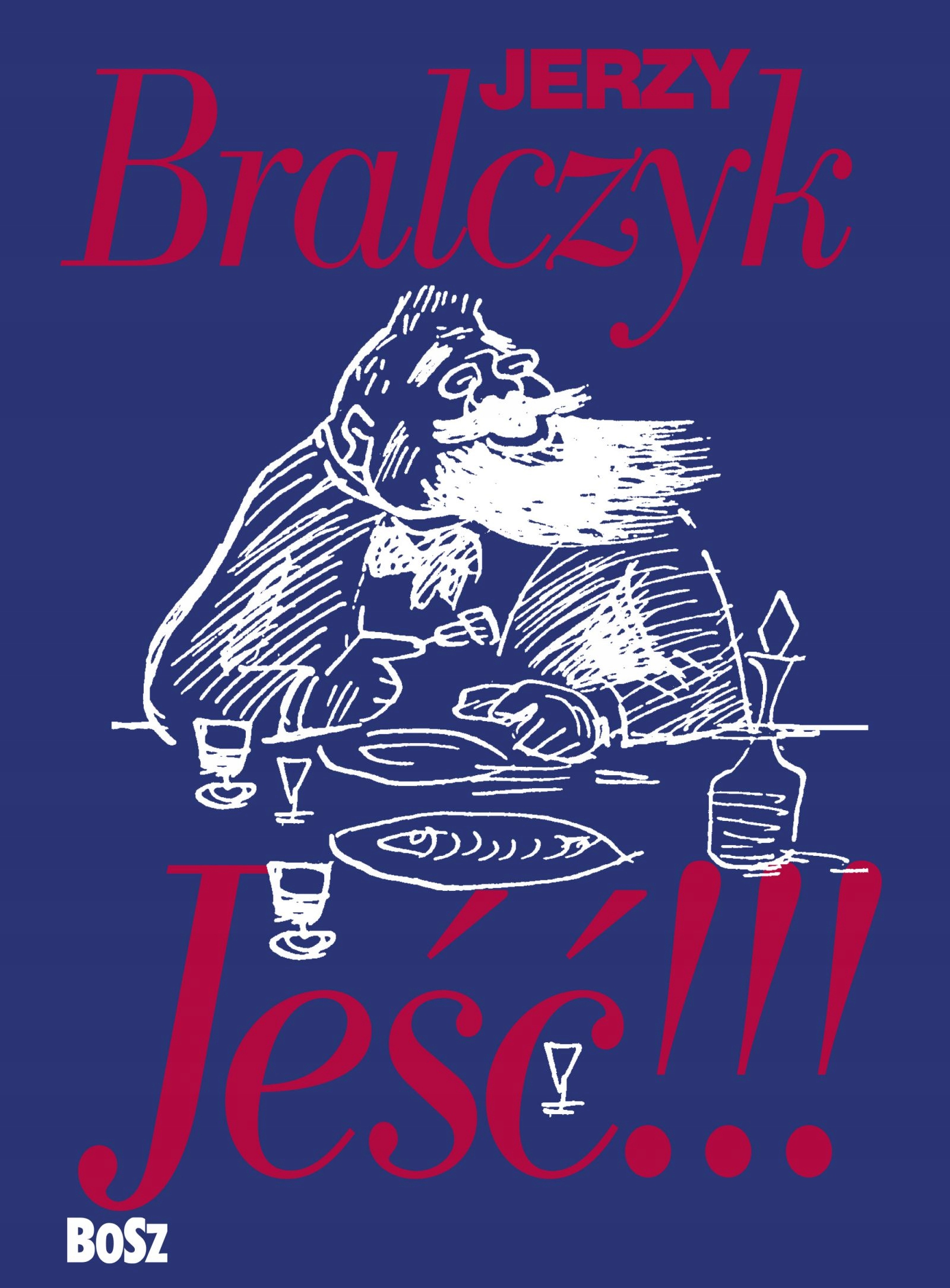 

Jeść!!! Jerzy Bralczyk