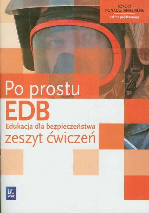 PO PROSTU EDB EDUKACJA DLA BEZPIECZEŃSTWA ĆWICZENI