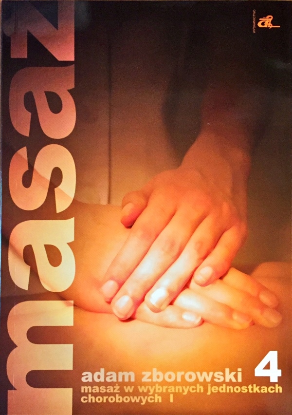 MASAŻ W WYBRANYCH JEDNOSTKACH CHOROBOWYCH 1