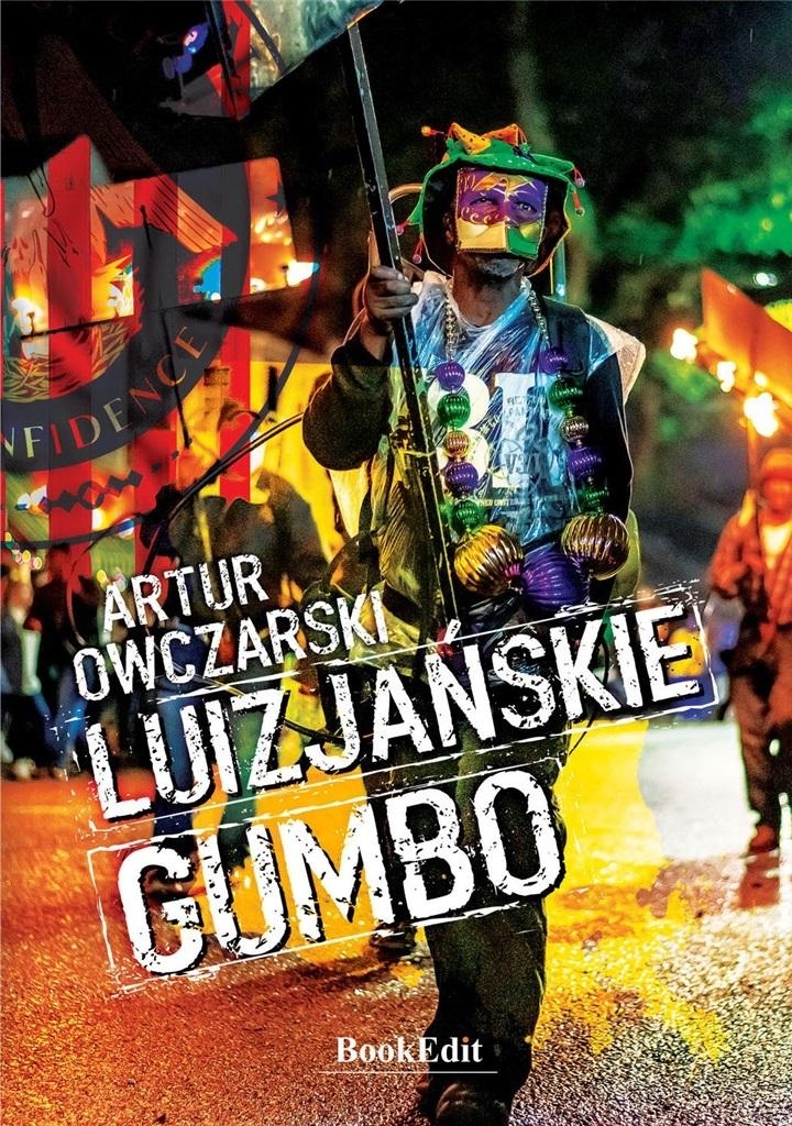 

Luizjańskie Gumbo Artur Owczarski