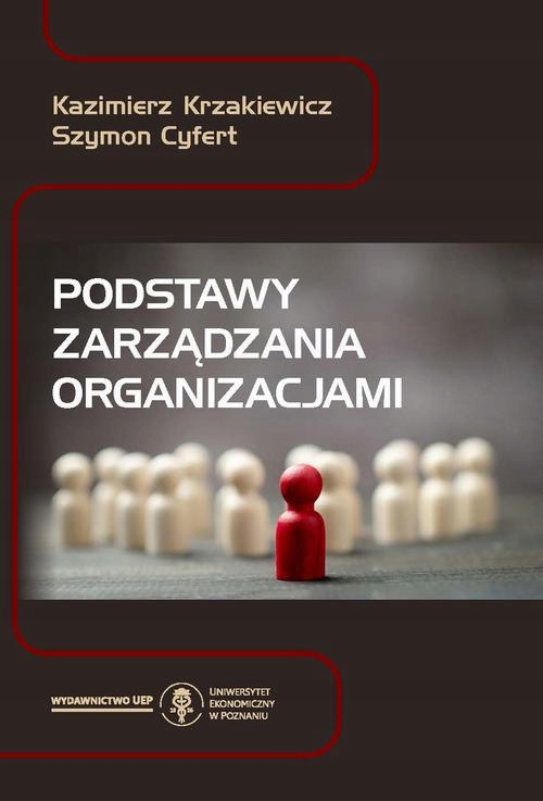 PODSTAWY ZARZĄDZANIA ORGANIZACJAMI KAZIMI.. EBOOK