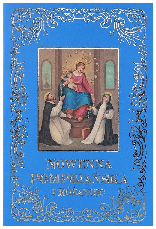 Nowenna Pompejańska i Różaniec