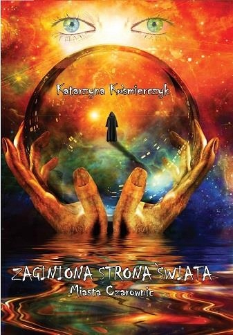 Zaginiona Strona Świata Miasta Czarownic Książka