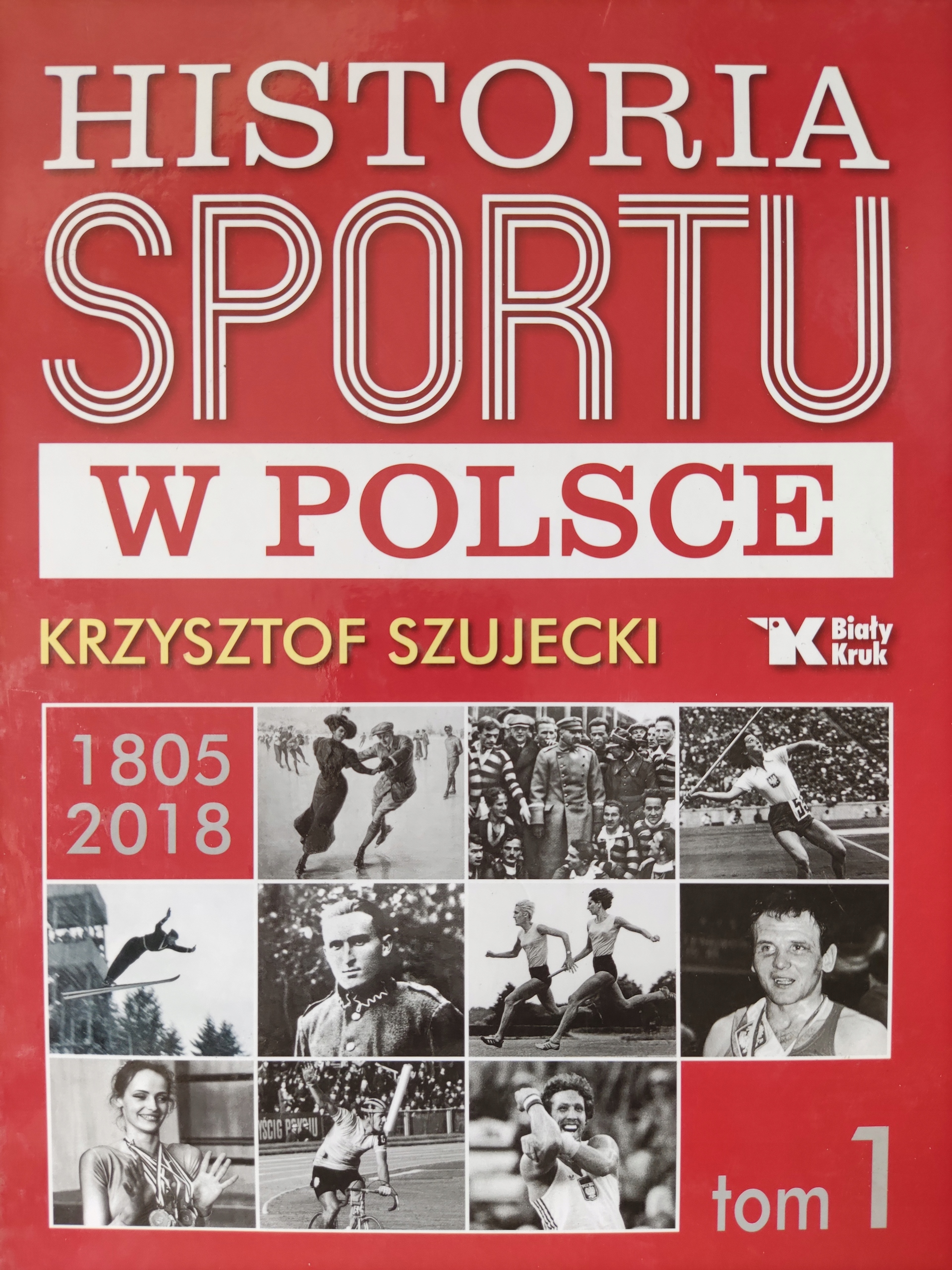 Historia sportu w Polsce Szujecki Krzysztof