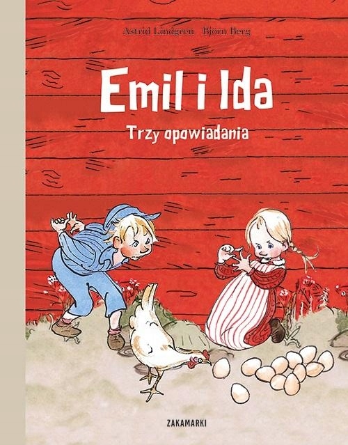 Knížka S Dobrým Poselstvím Pro Děti Pohádka Emil a Ida Tři povídky