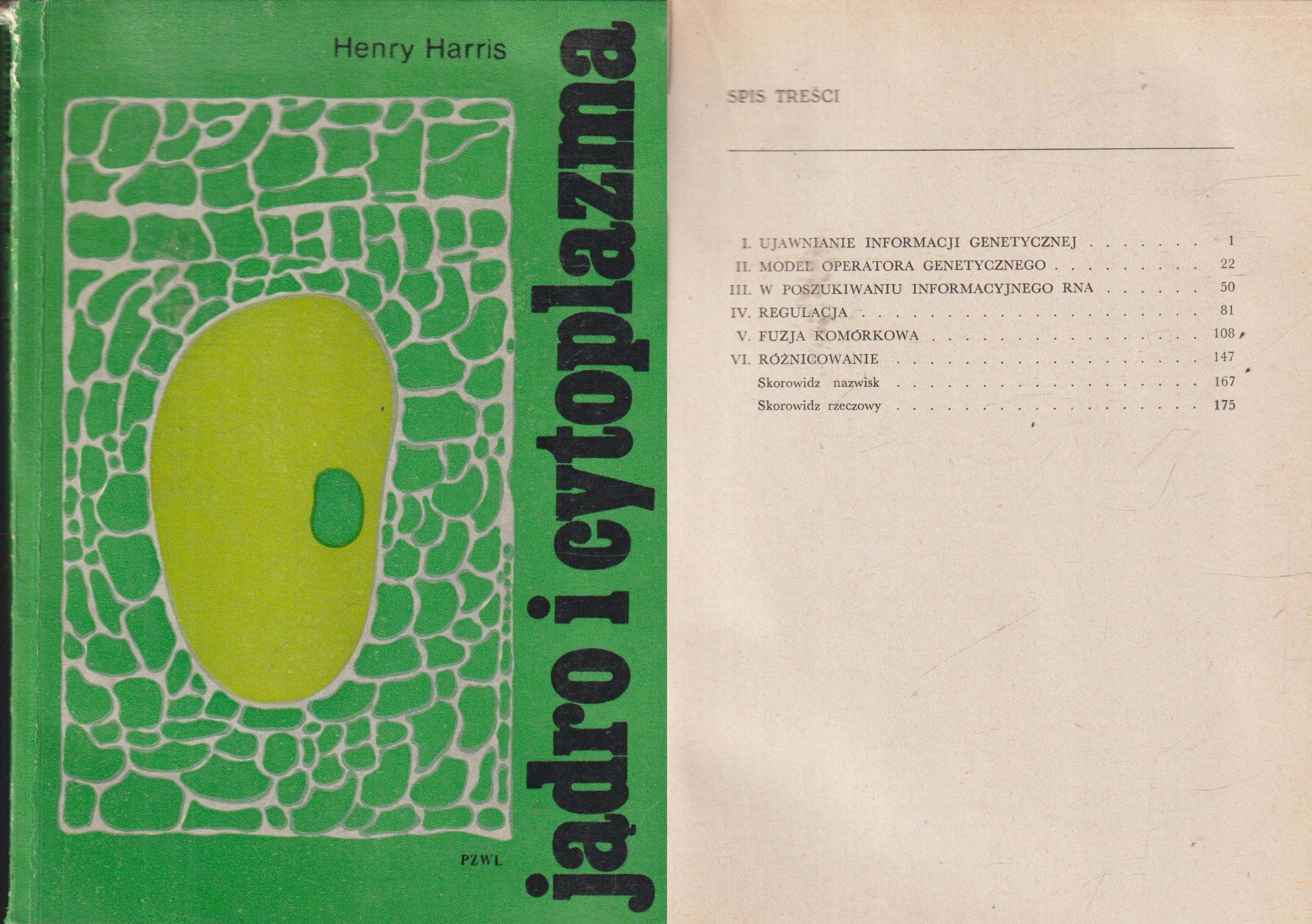 JĄDRO I CYTOPLAZMA Henry Harris