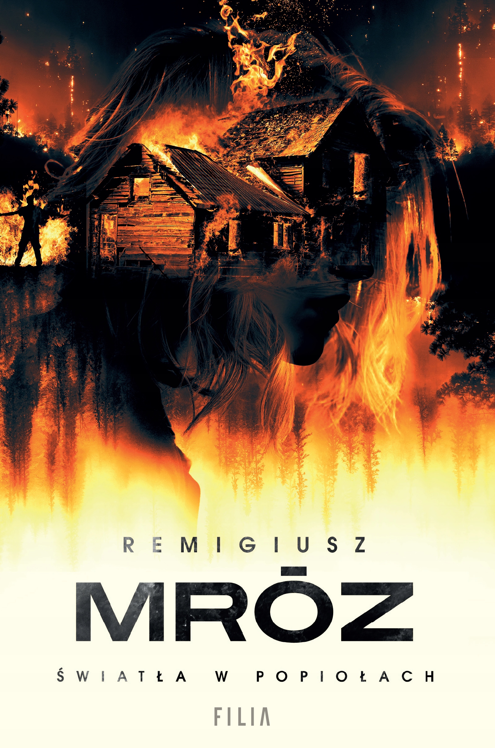 ŚWIATŁA W POPIOŁACH + OBRAZY Z PRZESZŁOŚCI - REMIGIUSZ MRÓZ, ZAORSKI 4-5 ISBN 9788383570204