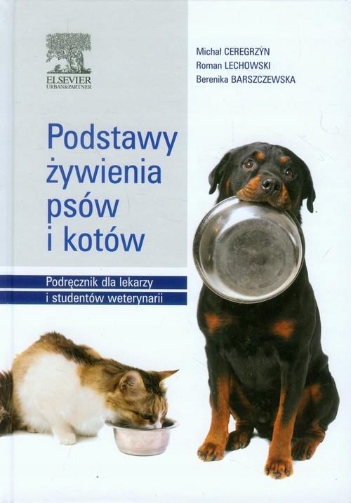 Podstawy Żywienia Psów I Kotów