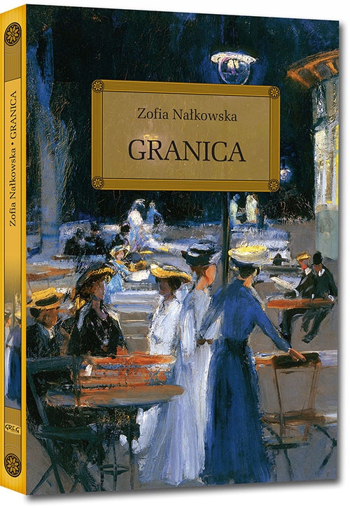 

Granica Lektura z opracowaniem Okleina Nałkowska