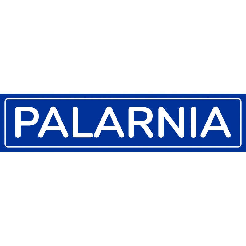 

Tabliczka informacyjna Pcv 70X297mm Palarnia