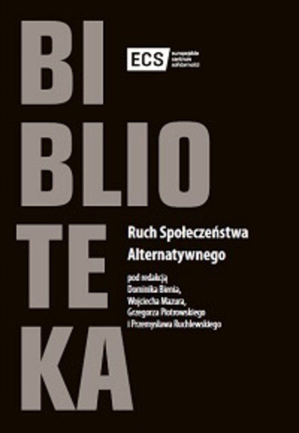 Ruch społeczeństwa alternatywnego - PRACA ZBIOROWA