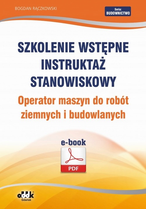 SZKOLENIE WSTĘPNE INSTRUKTAŻ STANOWISKOWY.. EBOOK