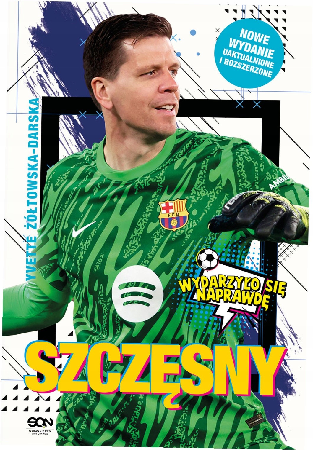 Szczęsny. Chłopak, który odważył się być bramkarzem