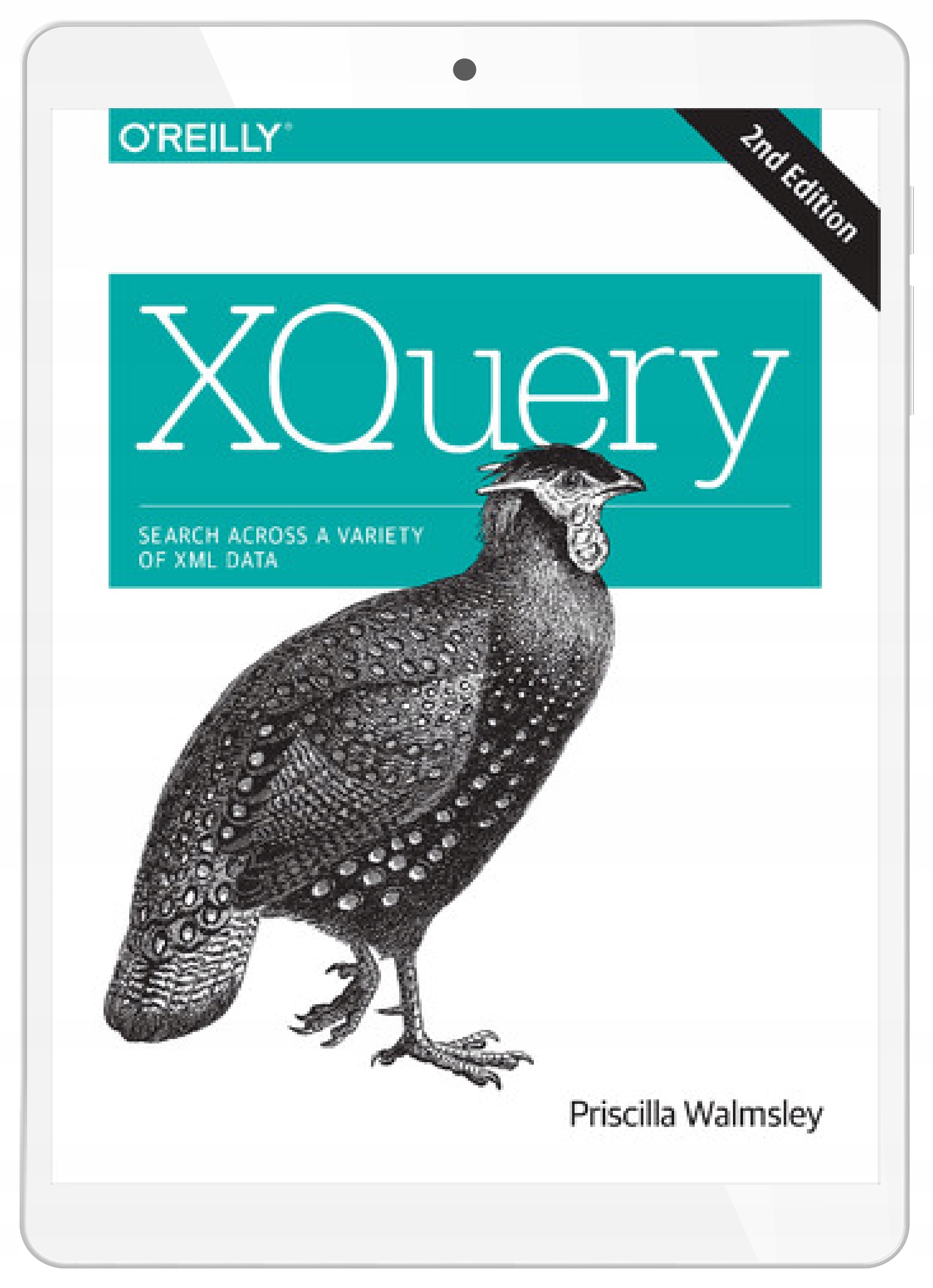XQuery. Search Across a Variety of XML Data. 2nd