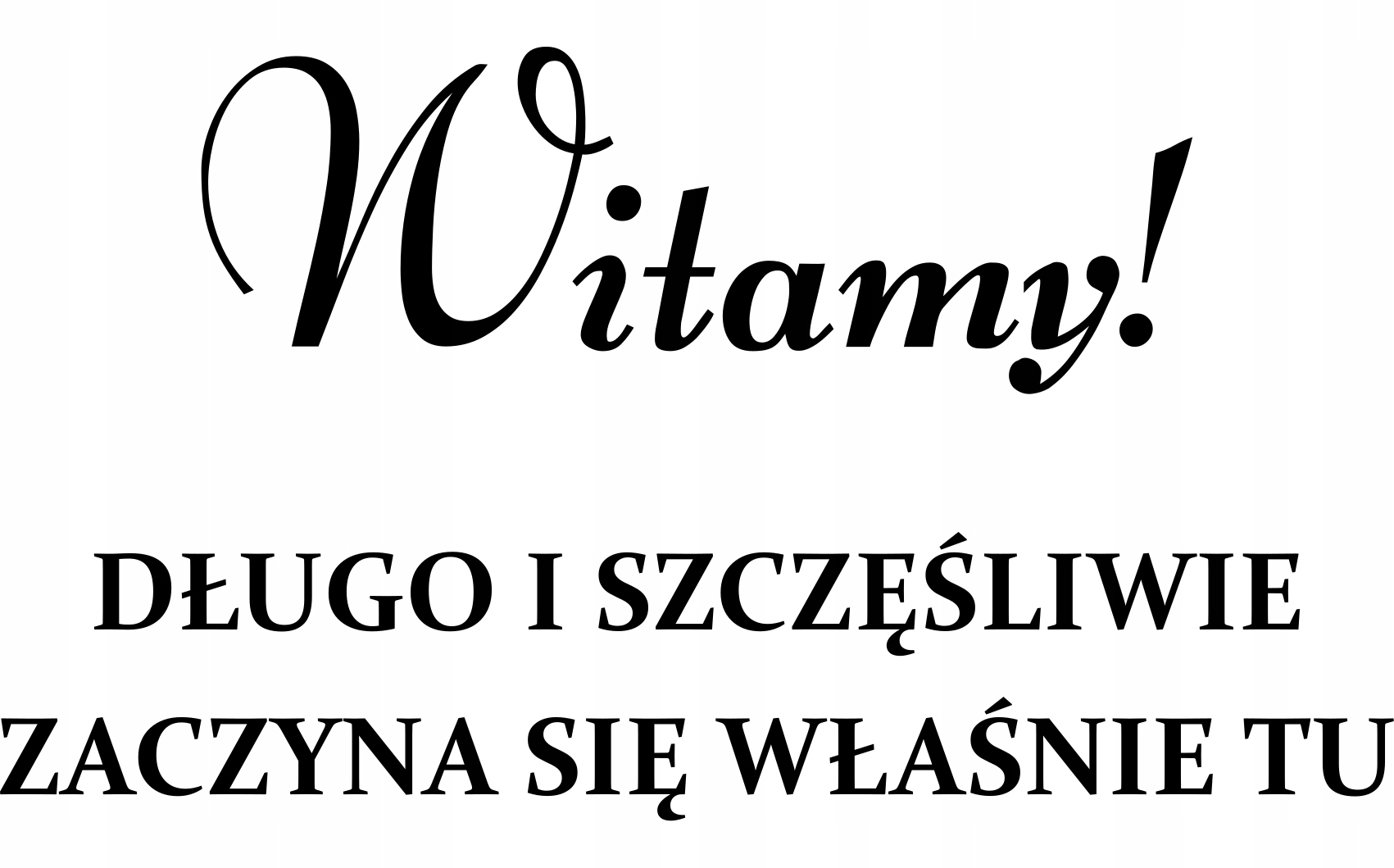 naklejka WITAMY Twoje imiona i data 45x57,5cm Wysokość produktu 57.5 cm
