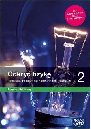 

Odkryć Fizykę 2 Lo Podręcznik Podstawowy Fizyka