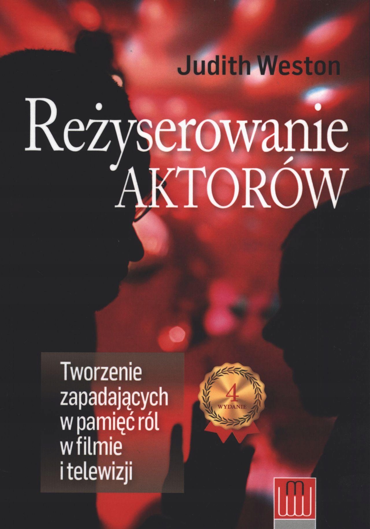 Reżyserowanie Aktorów, Judith Weston