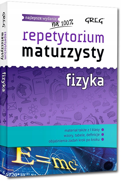 Repetytorium Maturzysty FIZYKA 2022 Greg