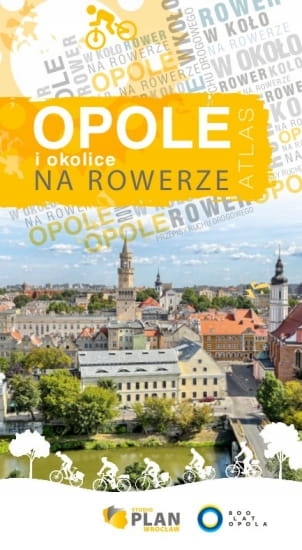 

Opole I Okolice Przewodnik Rowerowy Z Mapami Gal.