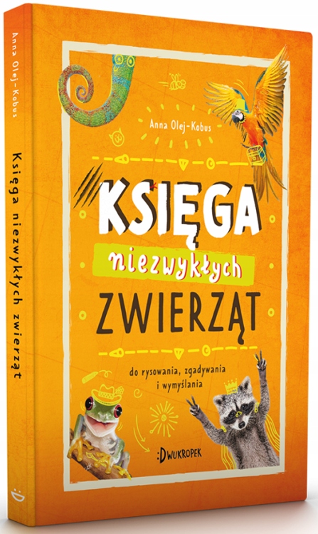 

Księga Niezwykłych Zwierząt Rysowanie Zgadywanie