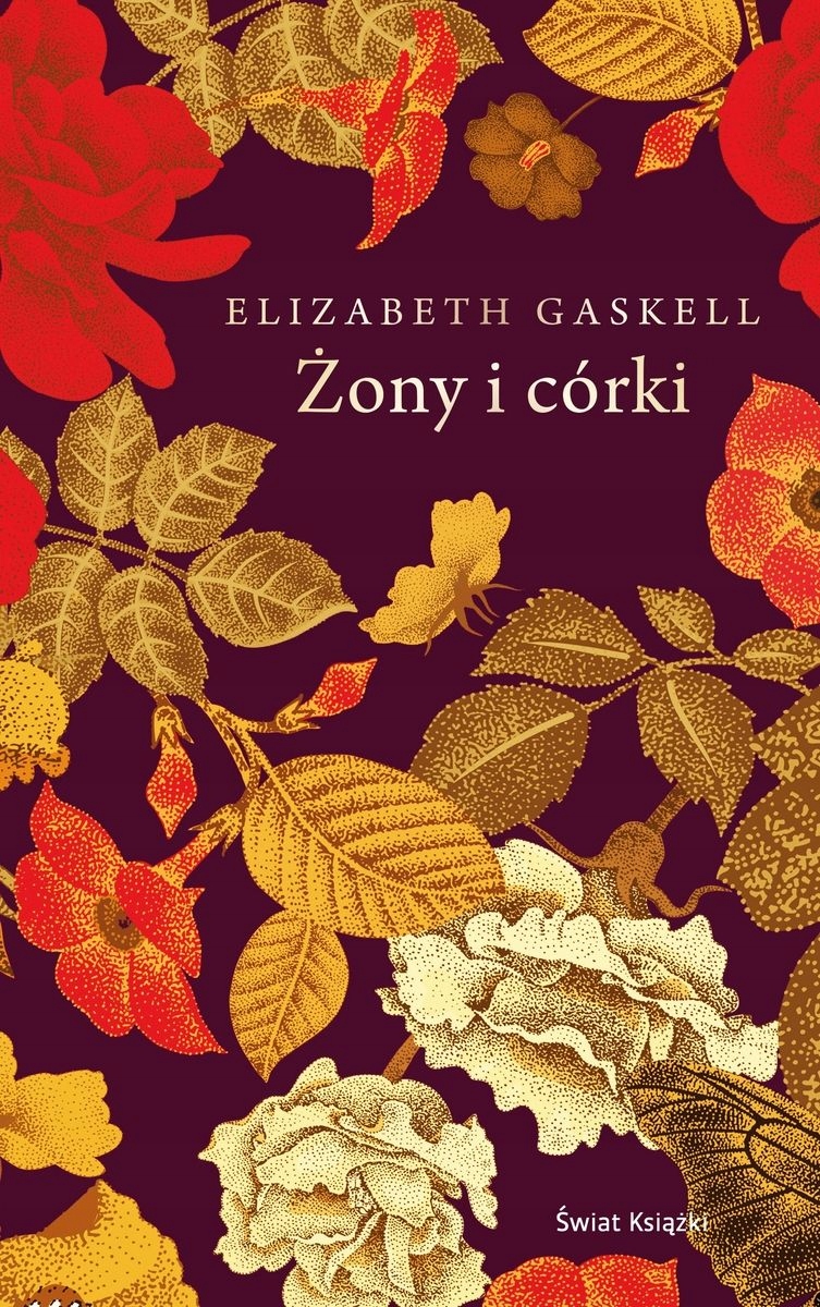 Żony i córki Lizabeth Gaskell ekskluzywna edycja