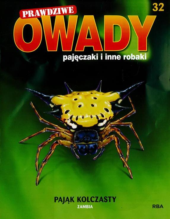PRAWDZIWE OWADY, PAJĘCZAKI nr 32 PAJĄK KOLCZASTY