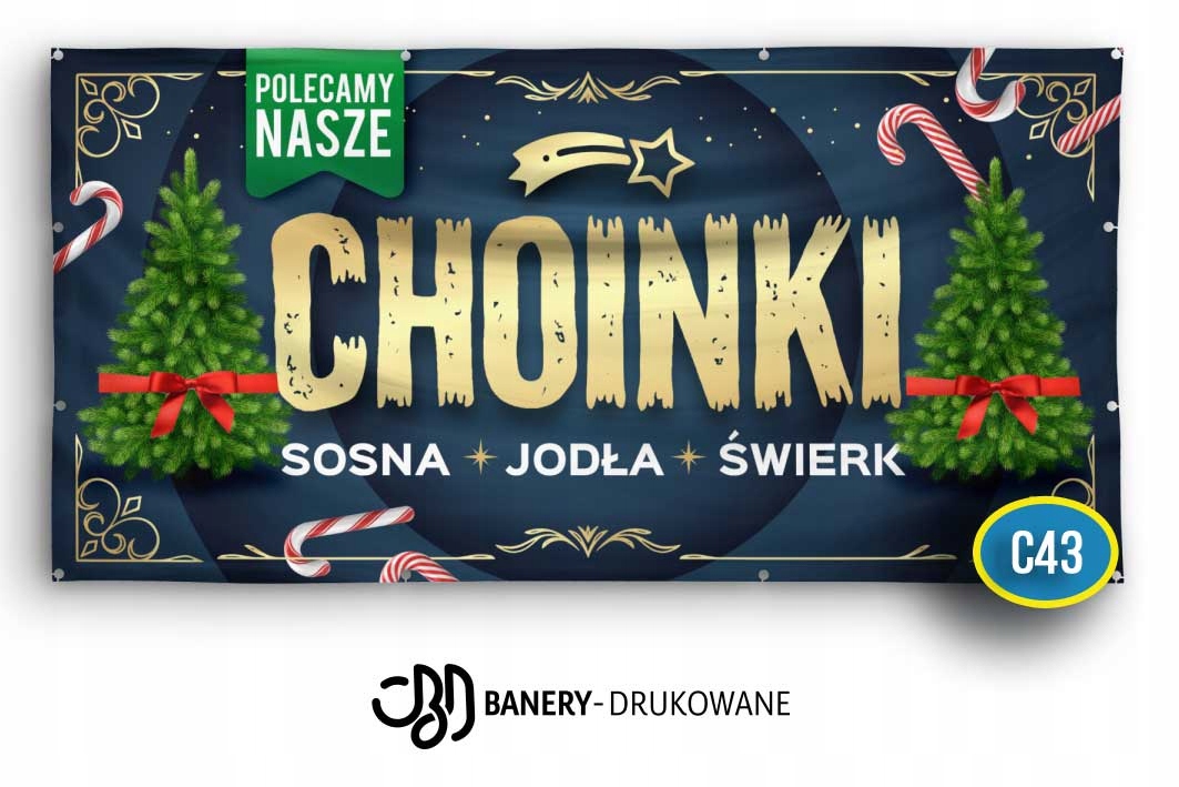 Baner Reklamowy Choinki 2x1m - Projekt Gratis Reklama choinek sprzedaż C43