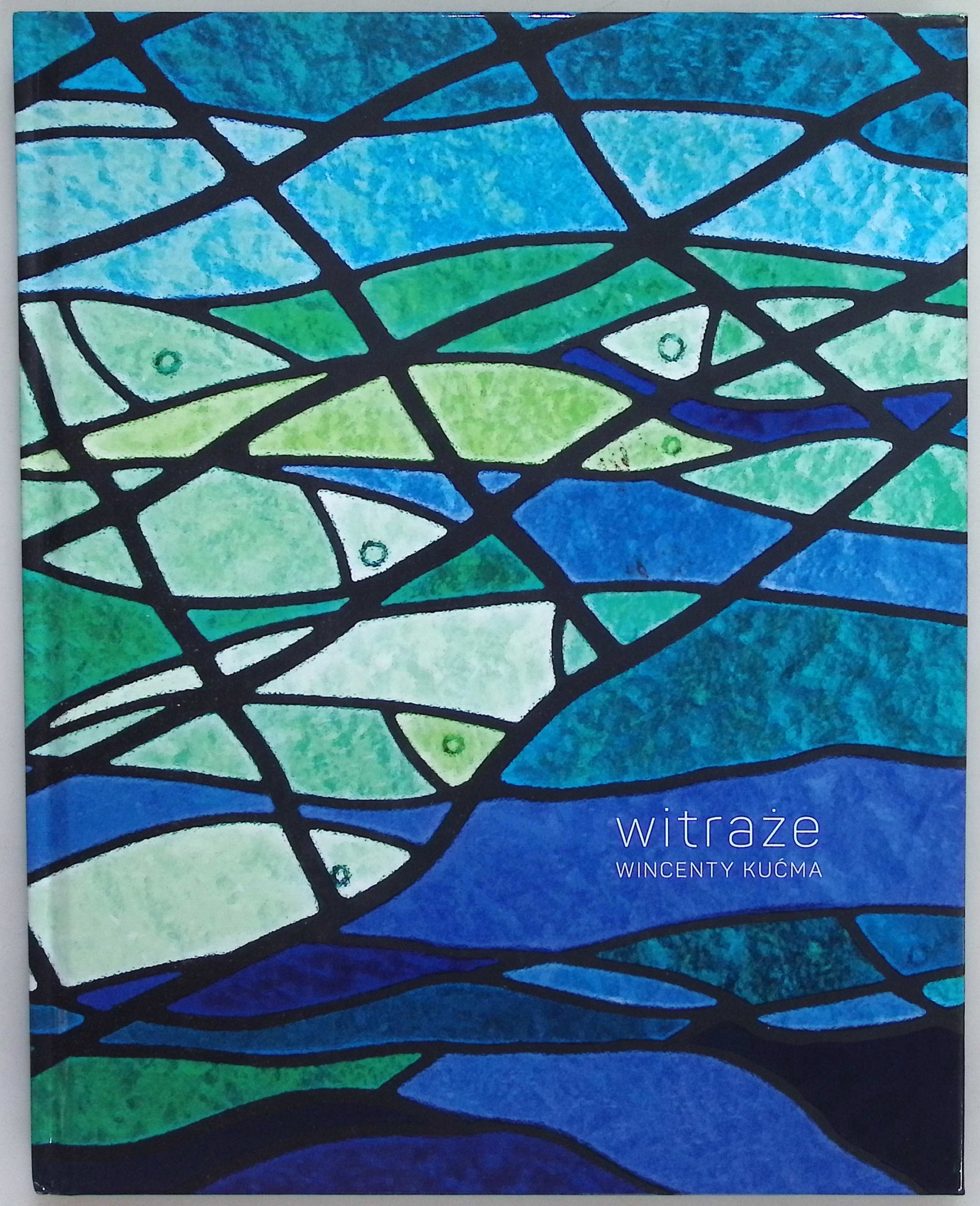 Witraże - Wincenty Kućma