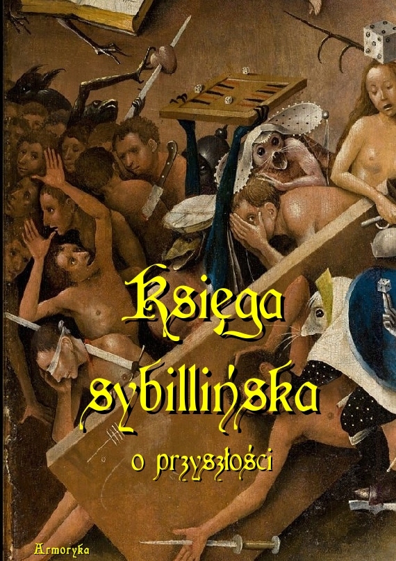 

Księga sybillińska o przyszłości Chociszewski